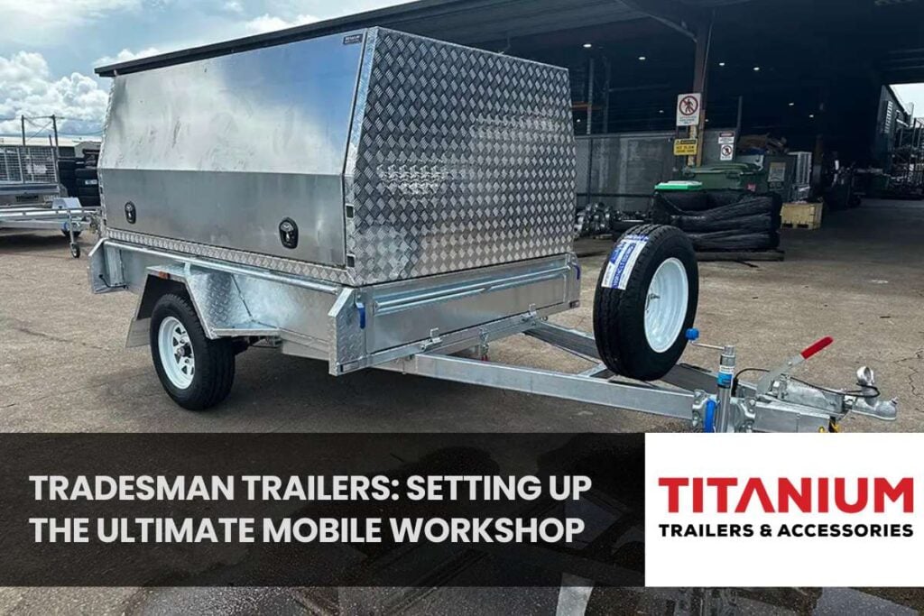 Tradesman Trailers Set-up